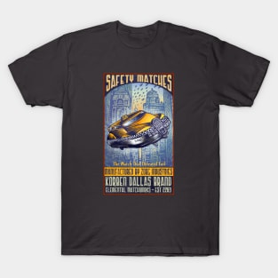 Zorg Industries Matches T-Shirt